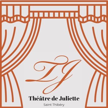 Le Petit théâtre de Juliette
